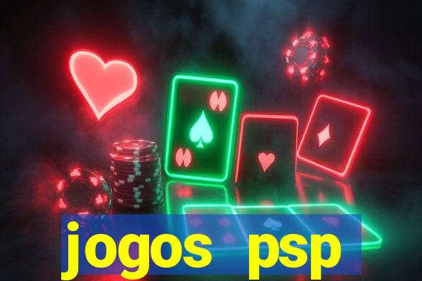 jogos psp traduzidos portugues download